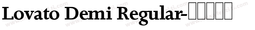 Lovato Demi Regular字体转换